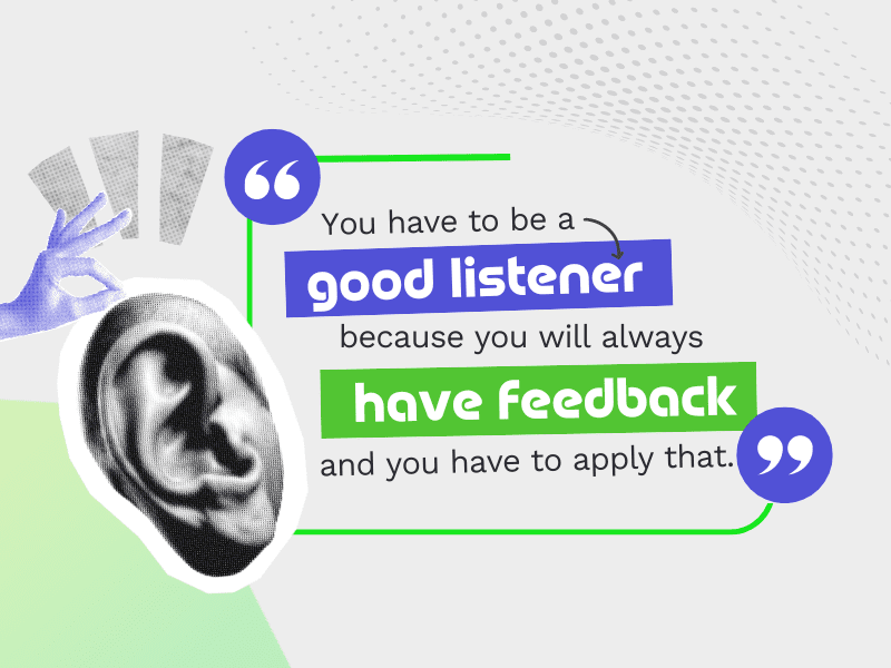 llustration of a large ear with a hand showing the 'OK' gesture. Text reads: "You must be a good listener to apply feedback."